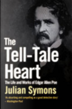 The Tell-Tale Heart by Julian Symons