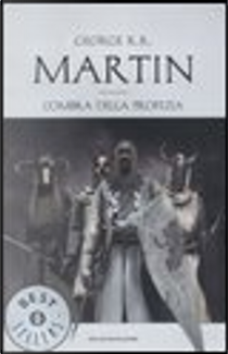L'ombra della profezia by George R.R. Martin