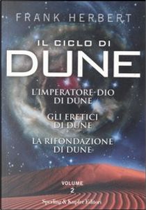 Il ciclo di Dune - Vol. 2 by Frank Herbert