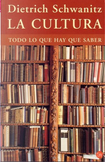 La Cultura by Dietrich Schwanitz