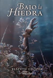 Bajo la hiedra by Elspeth Cooper