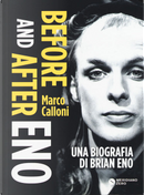 Before and after Eno by Marco Calloni