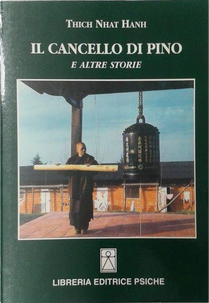 Il cancello di pino e altre storie by Thich Nhat Hanh