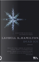 Dead ice by Laurell K. Hamilton