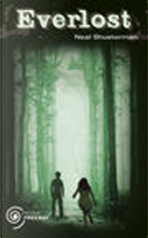 Everlost by Neal Shusterman