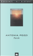 Parole by Antonia Pozzi
