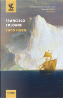 Capo Horn by Francisco Coloane
