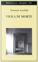 Viola di morte by Tommaso Landolfi