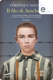 Il filo di Auschwitz by Véronique Mougin