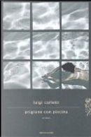 Prigione con piscina by Luigi Carletti