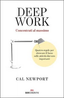 Deep Work by Cal Newport
