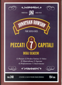 I sette peccati capitali degli scacchi by Jonathan Rowson
