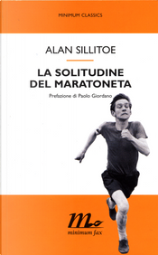 La solitudine del maratoneta by Alan Sillitoe