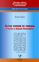 Altre forme di cinema by Giovanni Ganino