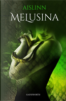 Melusina by Aislinn