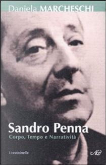 Sandro Penna by Daniela Marcheschi