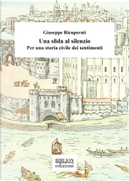 Una sfida al silenzio by Giuseppe Ricuperati