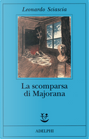 La scomparsa di Majorana by Leonardo Sciascia