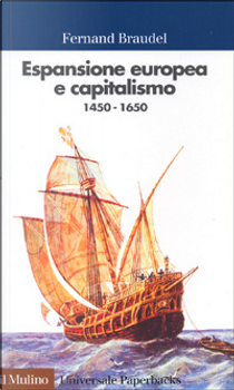 Espansione europea e capitalismo by Fernand Braudel