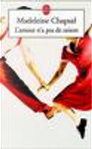 L'amour n'a pas de saison by Madeleine Chapsal