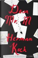 Dear Mr. M by Herman Koch