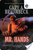 Mr. Hands by Gary A. Braunbeck