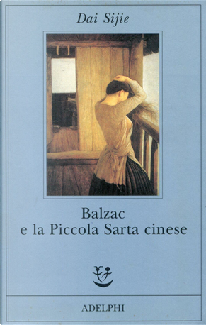 Balzac e la Piccola Sarta cinese by Sijie Dai