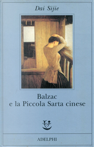 Balzac e la Piccola Sarta cinese by Sijie Dai