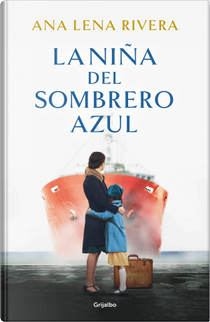 La niña del sombrero azul by Ana Lena Rivera