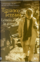 Lettere contro la guerra by Tiziano Terzani