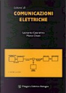 Lezioni di comunicazioni elettriche by Calandrino Leonardo, Marco Chiani