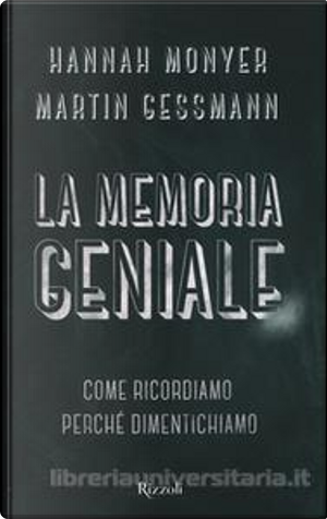 La memoria geniale by Hannah Monyer, Martin Gassman