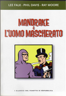 Mandrake & l'Uomo mascherato by Lee Falk, Phil Davis, Ray Moore