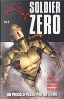 Stan Lee Soldier Zero vol. 1 (di 3) by Javier Pina, Paul Cornell