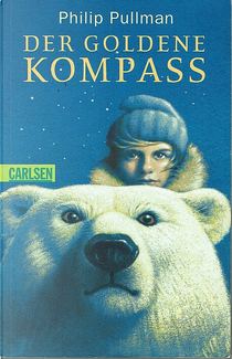 Der goldene Kompass by Philip Pullman