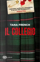 Il collegio by Tana French