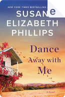 Dance Away with Me by Susan Elizabeth Phillips