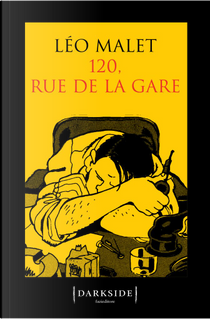 120, rue de la Gare by Léo Malet