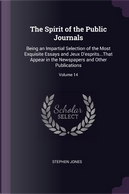 The Spirit of the Public Journals by Stephen Jones