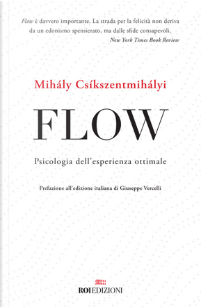 Flow by Mihály Csíkszentmihályi