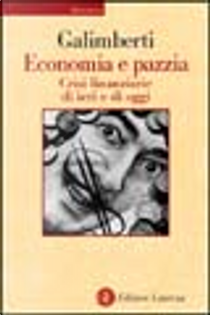 Economia e pazzia by Fabrizio Galimberti