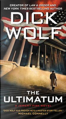 The ultimatum by Dick Wolf