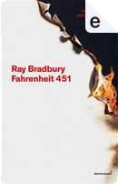 Fahrenheit 451 by Ray Bradbury
