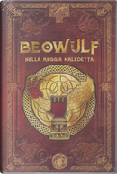 Beowulf nella reggia maledetta by Javier Yanes, Juan Carlos Moreno