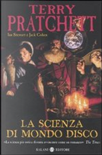 La scienza di Mondo Disco by Ian Stewart, Jack Cohen, Terry Pratchett