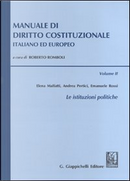 Manuale di diritto costituzionale italiano ed europeo - Vol. II by Andrea Pertici, Elena Malfatti, Emanuele Rossi