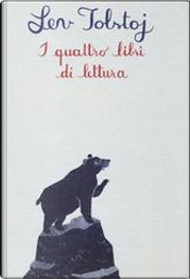 I quattro libri di lettura by Lev Tolstoj