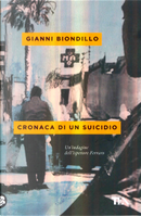 Cronaca di un suicidio by Gianni Biondillo