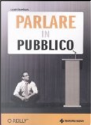 Parlare in pubblico by Scott Berkun