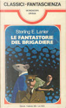 Le fantastorie del brigadiere by Sterling E. Lanier